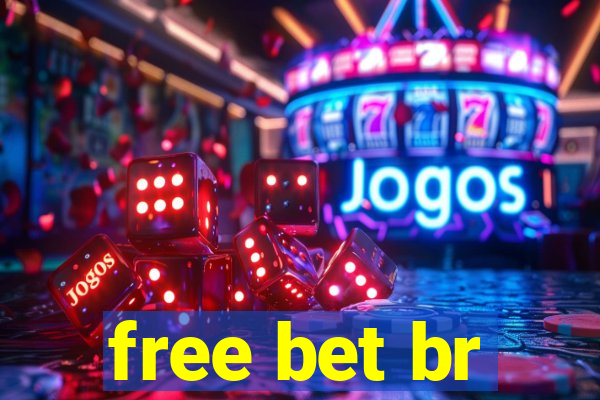 free bet br